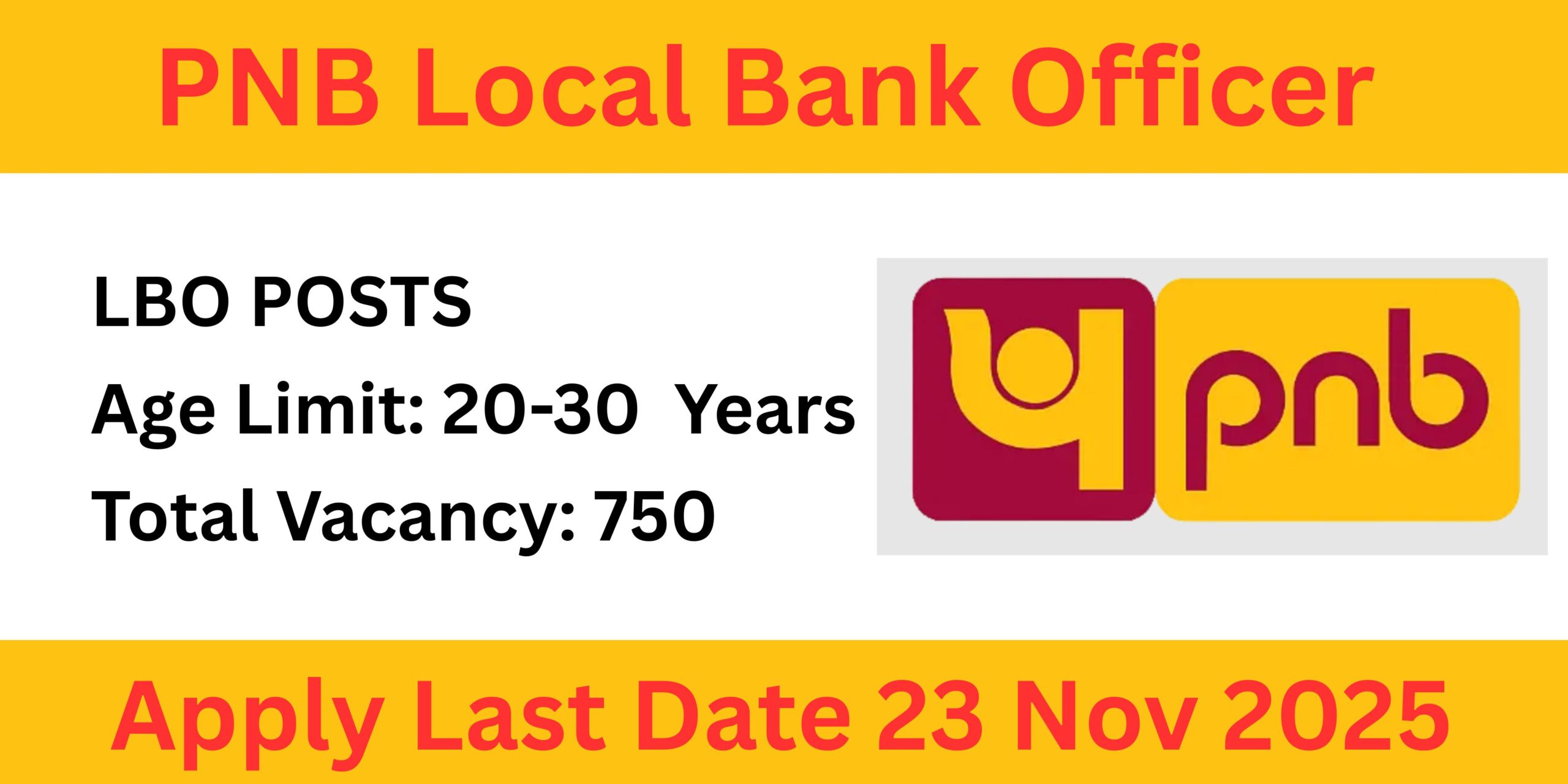 Punjab National Bank Local Bank Officer Recruitment 2025 Notification