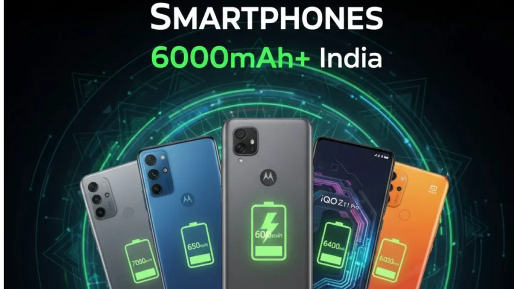 Top 5 Battery Beast Smartphones with 6000mAh+ Battery in India (2026)